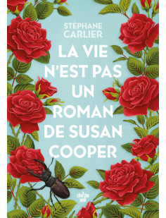 La vie n'est pas un roman de susan cooper