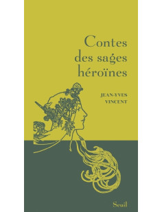 Contes des sages héroïnes