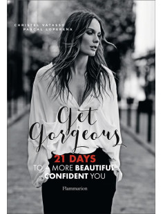 Get gorgeous : 21 days to more beautiful confident you