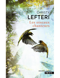 Les oiseaux chanteurs