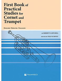 Robert w. getchell : first book of practical studies for cornet and trumpet