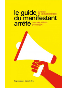 Le guide du manifestant arrêté