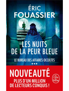 Les nuits de la peur bleue (le bureau des affaires occultes, tome 3)