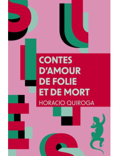 Contes d'amour de folie et de mort