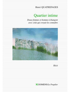 Quartier intime