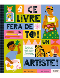 Ce livre fera de toi un artiste !