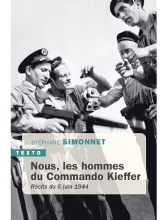 Nous, les hommes du commando kieffer