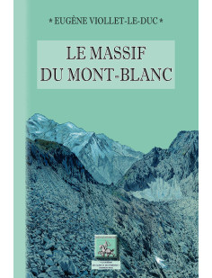 Le massif du mont-blanc