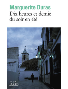 Dix heures et demie du soir en ete