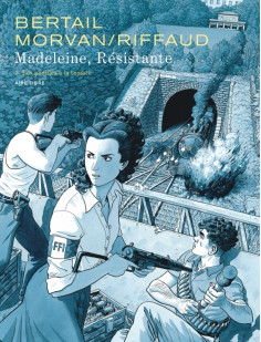 Madeleine, résistante - tome 3 - les nouilles à la tomate