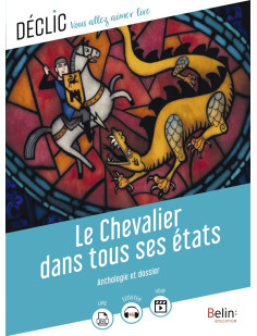 Le chevalier dans tous ses états