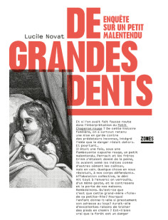 De grandes dents - enquête sur un petit malentendu