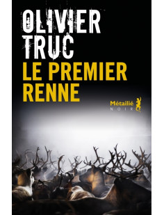 Le premier renne