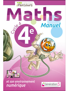 Manuel iparcours maths cycle 4 vol. 4e (2016)