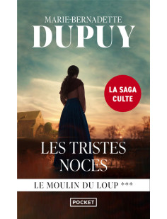 Le moulin du loup - tome 3 les tristes noces