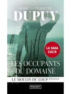 Le moulin du loup - tome 6 les occupants du domaine