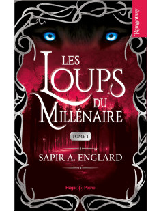 Les loups du millénaire - tome 01