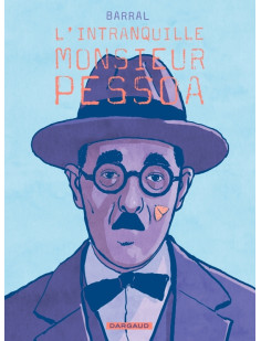 L'intranquille monsieur pessoa