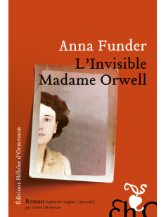 L'invisible madame orwell