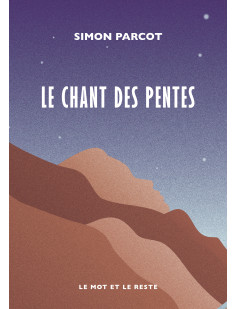 Le chant des pentes