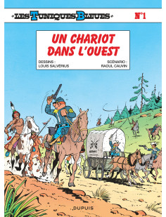 Les tuniques bleues - tome 1 - un chariot dans l'ouest