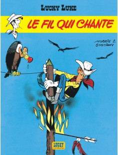 Lucky luke - tome 14 - le fil qui chante