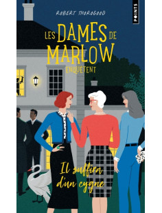 Les dames de marlow enquêtent - tome 2