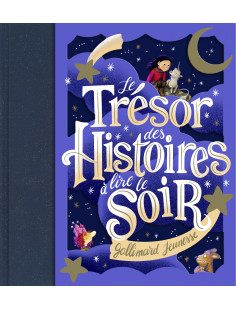 Le trésor des histoires à lire le soir