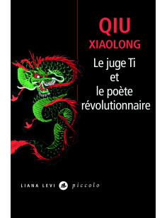 Le juge ti et le poète révolutionnaire