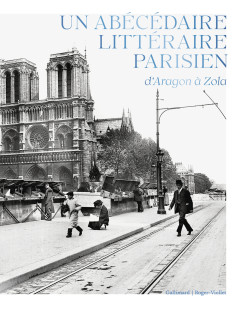 Un abécédaire littéraire parisien, d'aragon à zola