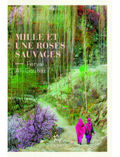 Mille et une roses sauvages