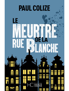 Le meurtre de la rue blanche