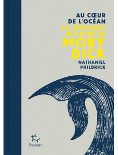 Au coeur de l'océan - la véritable histoire de moby dick