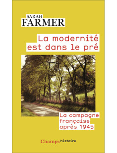 La modernité est dans le pré