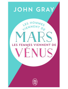 Les hommes viennent de mars, les femmes viennent de vénus