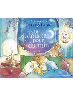 Le monde de pierre lapin - un doudou pour dormir