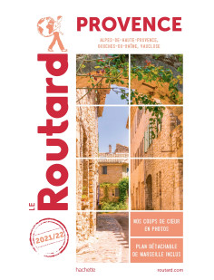 Guide du routard provence 2021/22