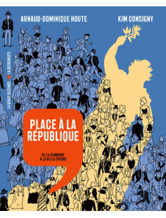 Place à la république - de la commune à la belle époque