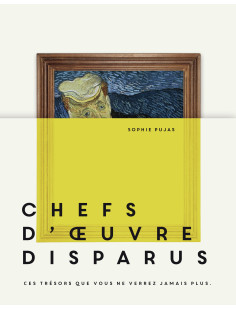 Chefs-d'oeuvre disparus