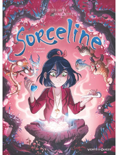 Sorceline - tome 07