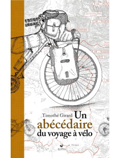 Un abécédaire du voyage à vélo