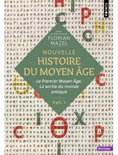 Nouvelle histoire du moyen âge - volume 1