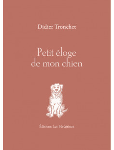 Petit éloge de mon chien