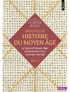 Nouvelle histoire du moyen âge - volume 2