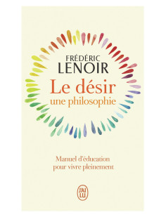 Le désir, une philosophie