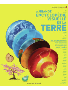 La grande encyclopédie visuelle de la terre