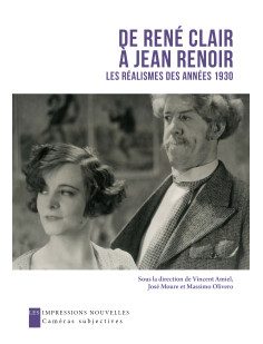 De rené clair à jean renoir - réalismes des années 1930