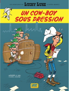 Les aventures de lucky luke d'après morris - tome 11 - un cow-boy sous pression