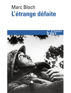 L-etrange defaite - temoignage ecrit en 1940