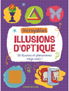 Incroyables illusions d'optique (boîte)